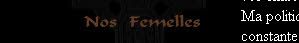 Nos Femelles.